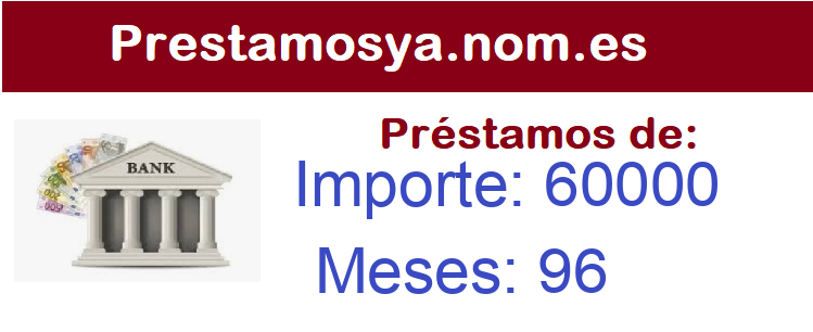 Prestamos de 60000