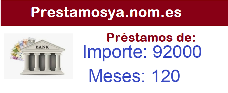 Prestamos de 92000